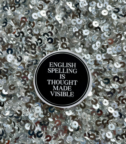 Sale: English Spelling is Thought Made Visible